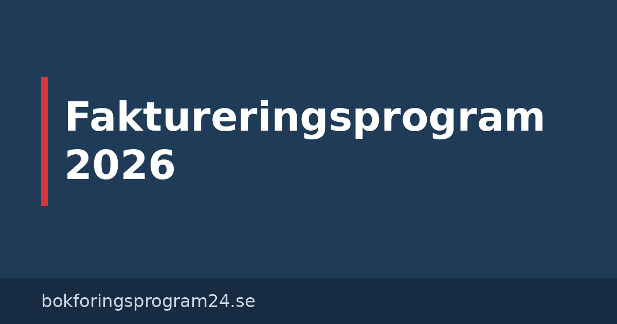 Faktureringsprogram 2026 – jämförelse av pris
